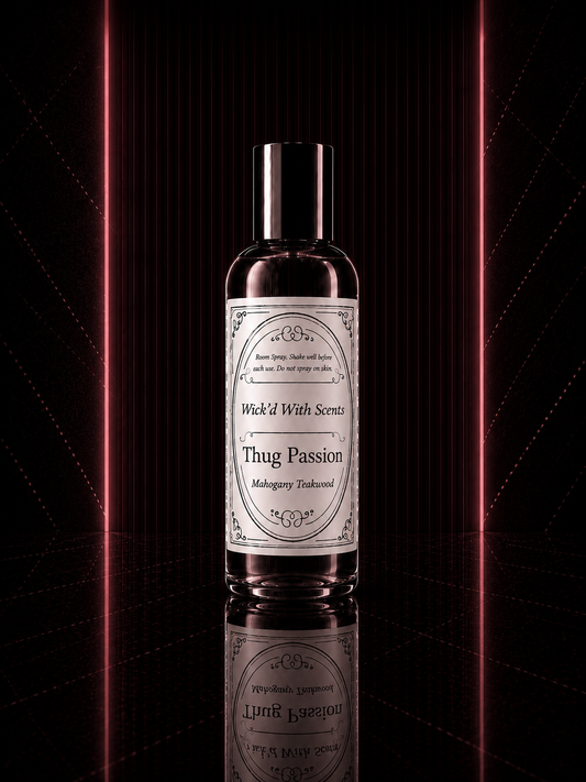 "Thug Passion" Room Spray